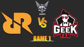 MPL SEASON 7 | RRQ HOSHI VS GEEK FAM | GAME 1 !!!