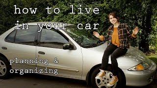 How to Live in Your Car