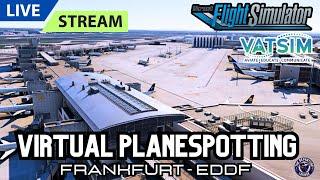 MSFS2020 LIVE  |  VATSIM Virtual Planespotting  Frankfurt Fridays EDDF  |  3rd January 2025!