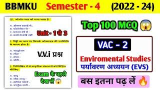 VAC - 2 Environmental studies Top 100 MCQ।। Bbmku Semester 4 Vac 2 important MCQ questions।।