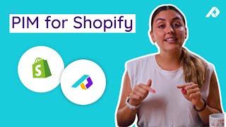 Optimize Your Shopify Product Content With PIM Software