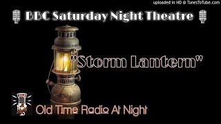 ️BBC Saturday Night Theatre️"Storm Lantern" ️Radio Drama️