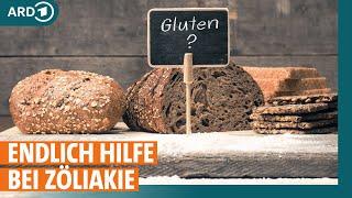 Zöliakie: Neues Medikament gegen Glutenunverträglichkeit macht Hoffnung I ARD Gesund