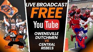 Owensville Dutchmen Football vs. Central Rebels