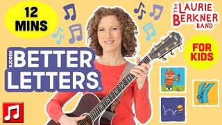 12 mins: Better Letters - ABC Phonics Songs for Pre-literacy | All Letter and Speech Sounds