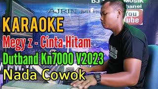 Cinta Hitam - Megy z | Dutband Kn7000 [Karaoke] Nada Pria