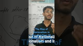The Rise of Nationalism in Europe | Class 10 th History