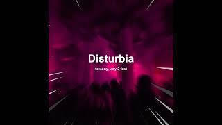 Disturbia (Techno)