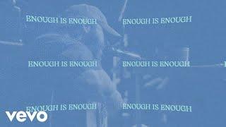 Post Malone - Enough Is Enough (Official Lyric Video)