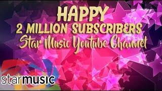 Happy 2 Million Subscribers Star Music YouTube Channel!