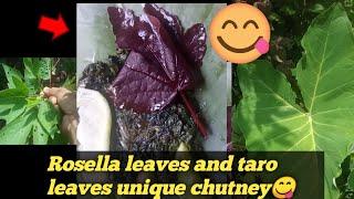 Rosella leaves/tengamora and taro leaves chutney.| simple kosu paaat chutney