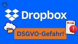 VORSICHT! Ist die Dropbox DSGVO-Konform? Was Unternehmer beachten müssen!