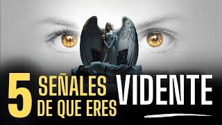 5 SEÑALES DE QUE ERES UN VIDENTE