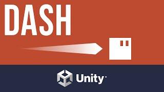 How To Dash In Unity