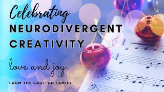 Celebrating Neurodivergent Creativity: Holiday Music by My Neurodiverse Family