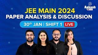 JEE Main 2024 Paper Analysis and Discussion | 30th Jan Shift 1