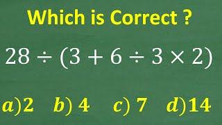 28 divided (3 + 6 divided by 3 x 2) = ? Do You Know BASIC Math?