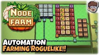 New Automation Farming Roguelike! | Let's Try Node Farm