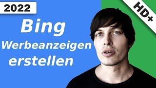 Bing Ads Tutorial - Werbeanzeige erstellen