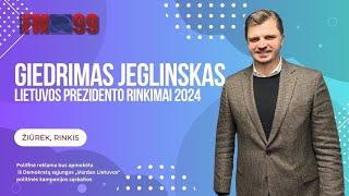 „Kai Suvalkų koridorius bus saugus, ir Lietuva bus saugi“, - kandidatas į prezidentus G.Jeglinskas.