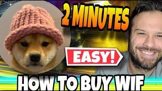 How To Buy WIF! The Easiest Place To Buy Dog WIF Hat For The 2025 Bull Run!