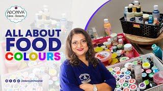 All about Food colours | Adoniya Academy