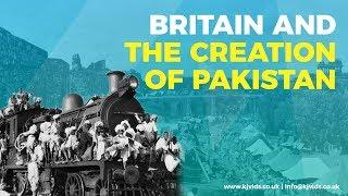 Britain and the Creation of Pakistan