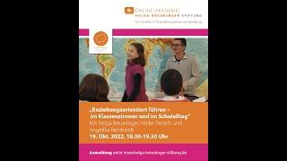 ONLINE AKADEMIE / H. Breuninger im Gespräch: Beziehungsorientiert führen, Oktober 2022