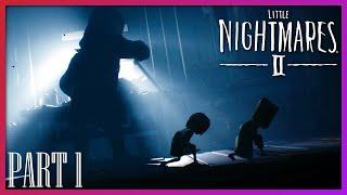 Little Nightmares Two - Part 1 - The Hunter and Our Companion!