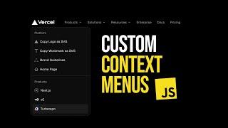 How Does Vercel Do Custom Context Menus? The Context Menu Event