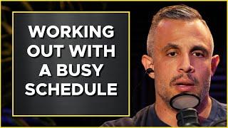 How To Maintain Strength & Make Progress With A Busy Schedule