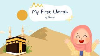 My First Umrah | Animated Story | Islamic Lessons for Children | Read Along Short Story