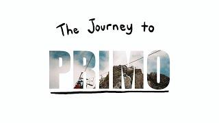 Journey to PRIMO