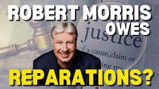 What Pastors Are Saying About Robert Morris | The Case for Biblical Reparations