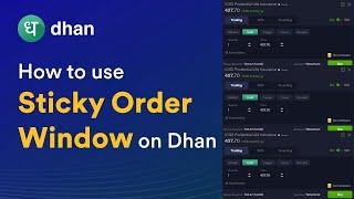 How to use Sticky Order Window on Dhan !! #stockmarket @DhanHQ