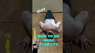 How to do more push ups: tutorial #shorts