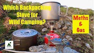 Which is the Best Backpacking and Wild Camping Stove for you? | Alcohol and Gas Stoves