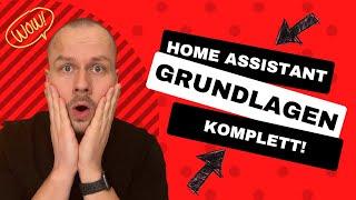 Home Assistant Grundlagen für Anfänger - From Zero to Hero ‍️