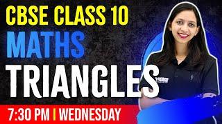 CBSE Class 10 Maths | Triangles | Chapter 3 | Full Chapter | Exam Winner