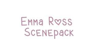 Emma Ross Scenepack