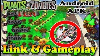 Plants Vs Zombies Mod TEN (Without Controller) Android Apk - Gameplay & Link Download