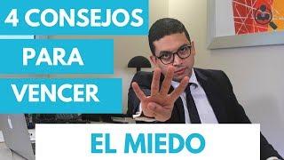 Consejos para vencer el MIEDO  - Episodio 42 | CONSIGUE TU TRABAJO