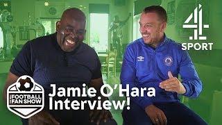 Robbie Lyle Interviews Spurs Legend Jamie O'Hara! | The Real Football Fan Show