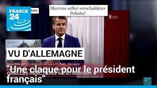 Législatives :  la presse allemande particulièrement critique avec Emmanuel Macron • FRANCE 24