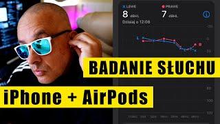 iPhone + AirPods Pro = badanie słuchu - Apple Audiogram i AirPods jako profesjonalny aparat słuchowy