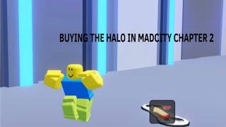 Buying the halo (madcity chapter 2)