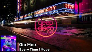 Gio Mee - Every Time I Move