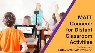 Using MATT Connect for Distant Classroom Activities