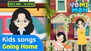 ️ Going Home | YOMIMON Songs for Children