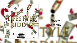 Touchy - Killy Killy (Official Audio)